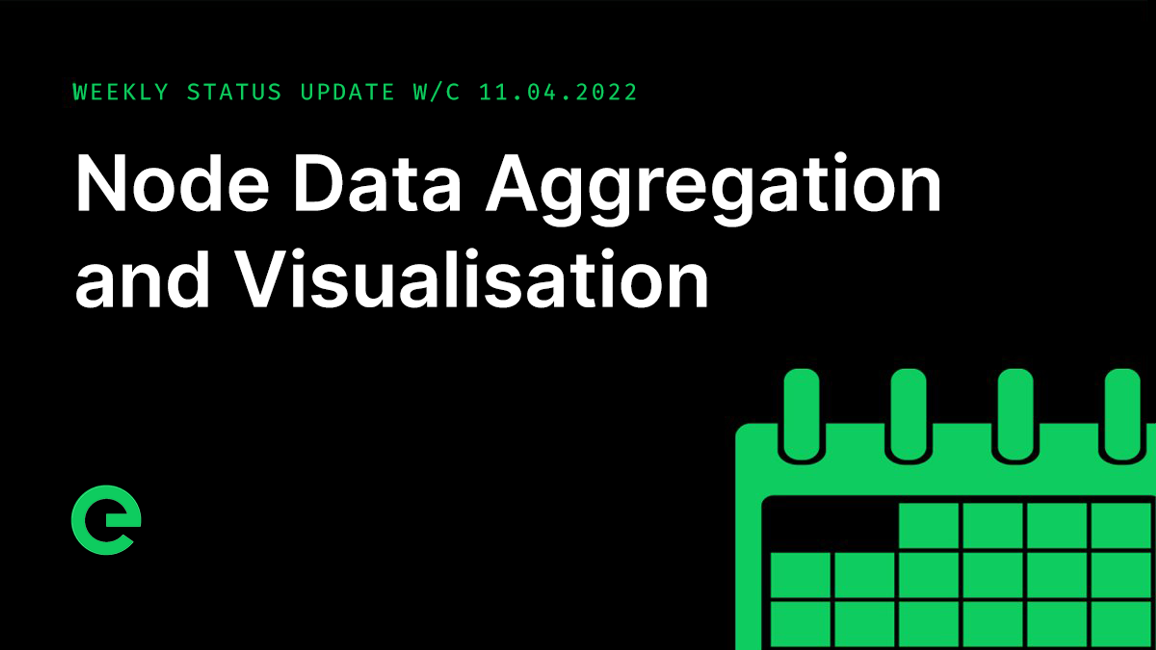 Weekly Update: W/C 11th April, 2022