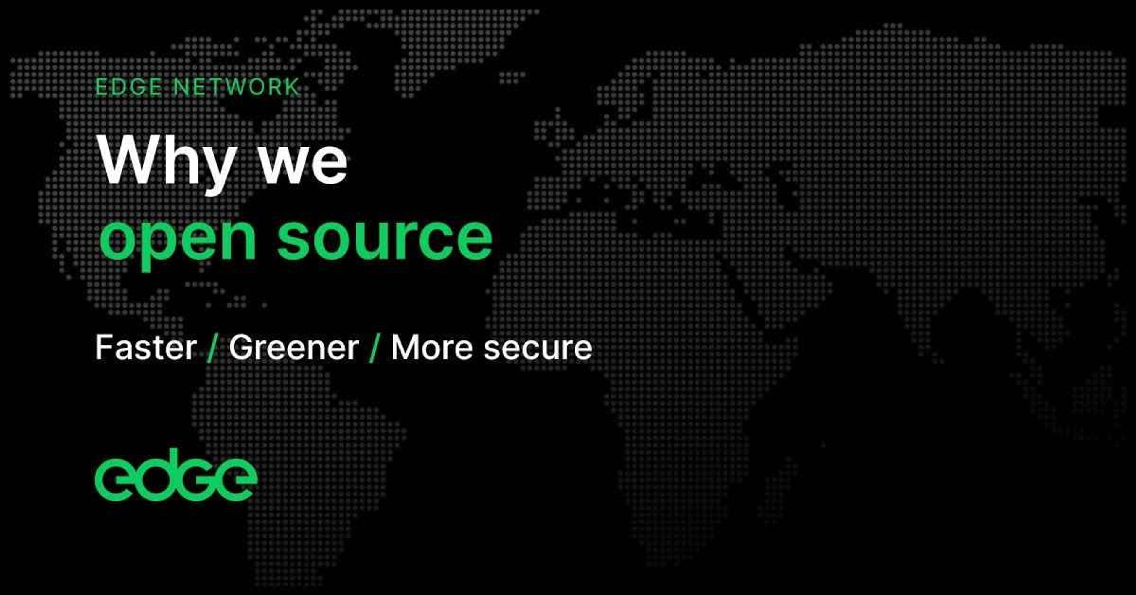 Why We Open Source