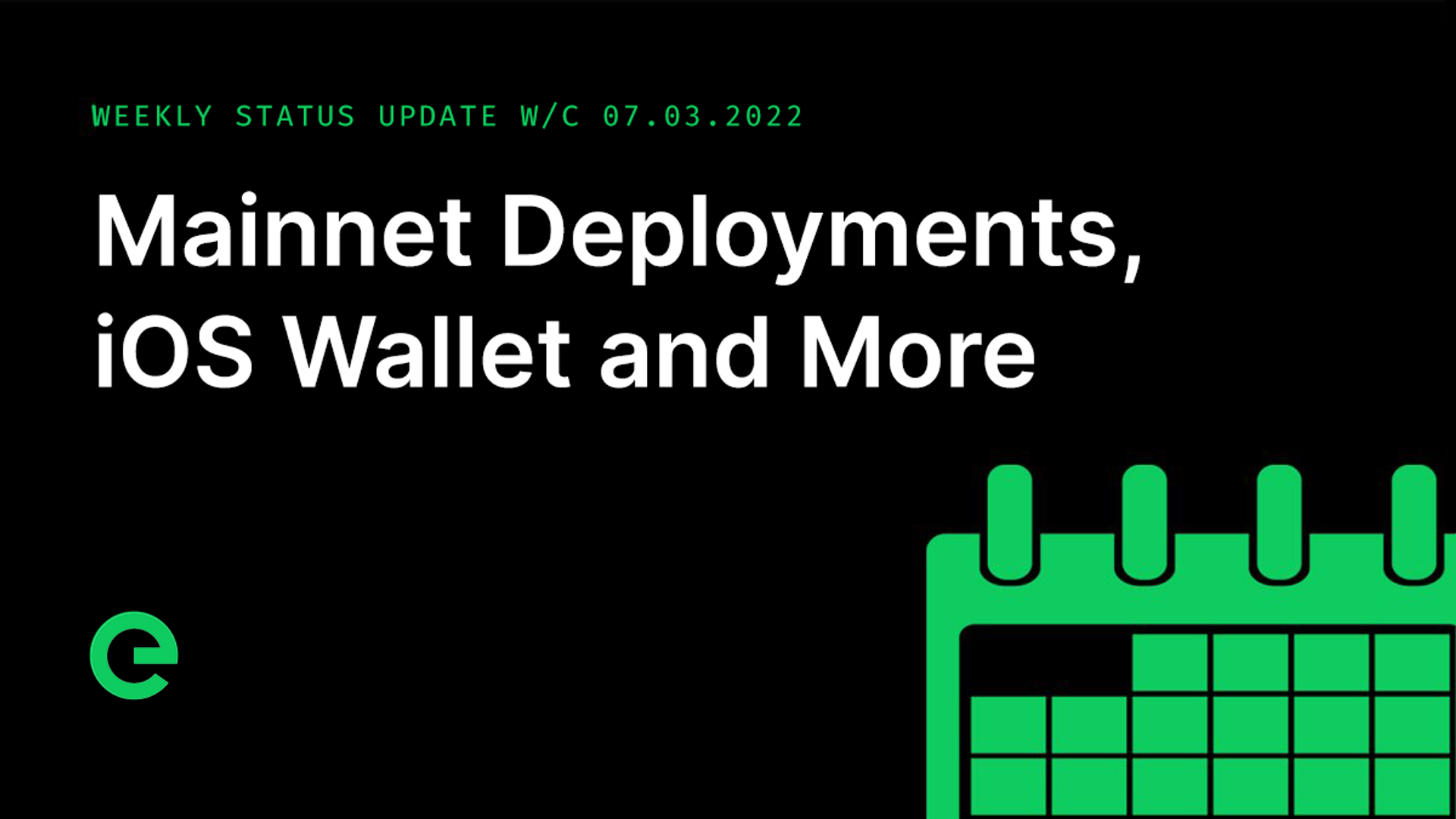 Weekly Update: W/C 07th March, 2022