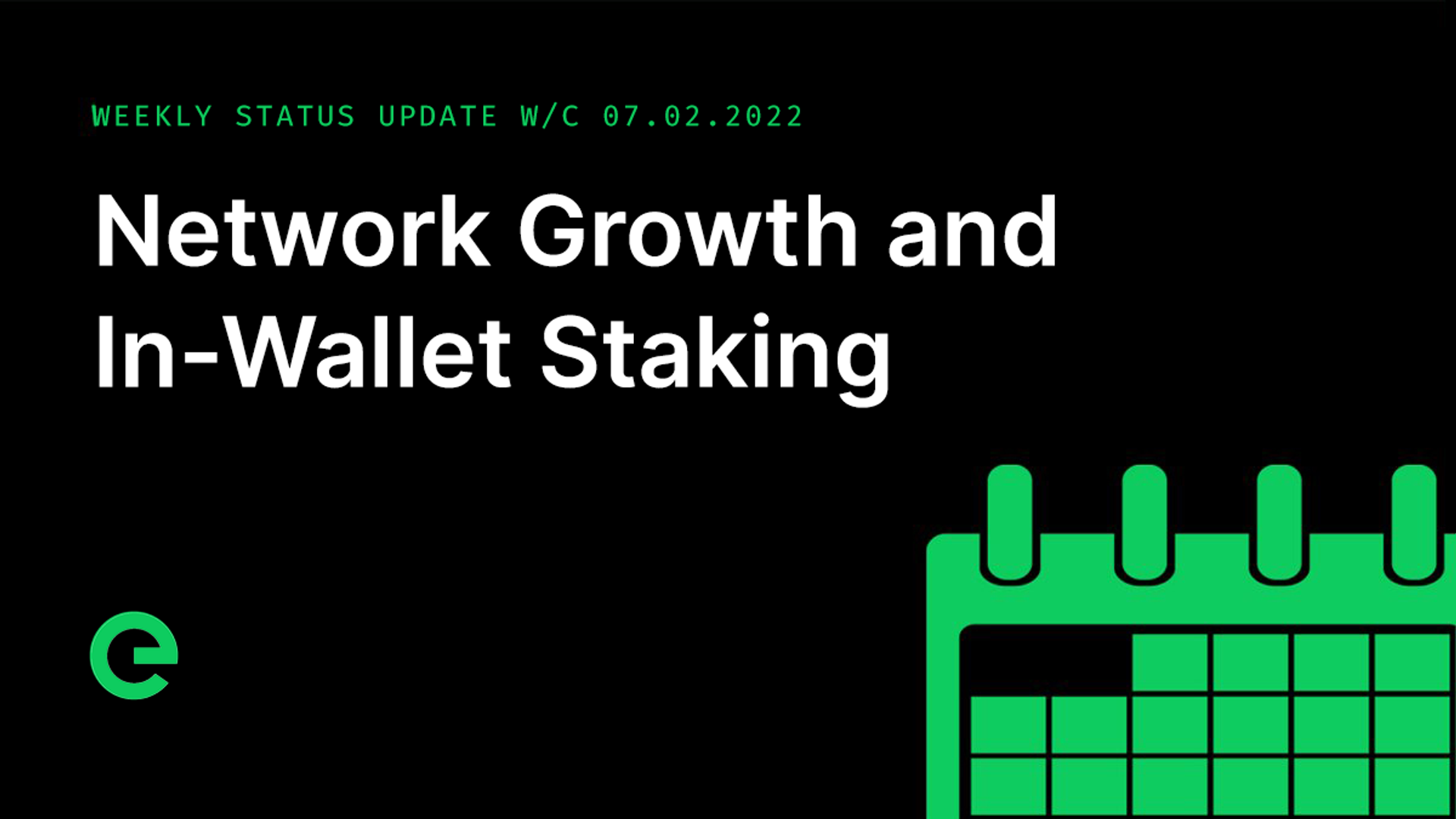 Weekly Update: W/C 07th February, 2022