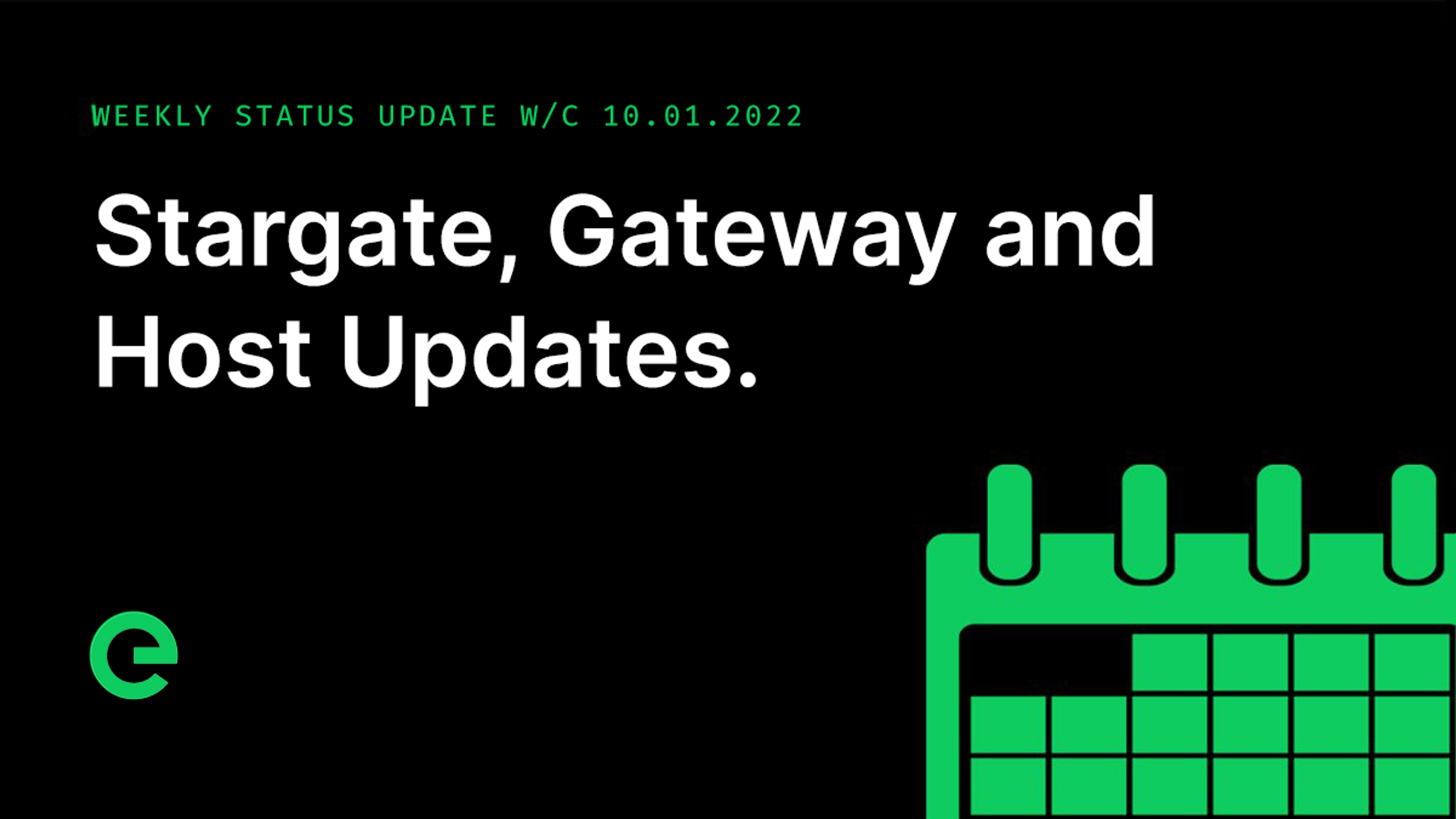 Weekly Update: W/C 10th January, 2022