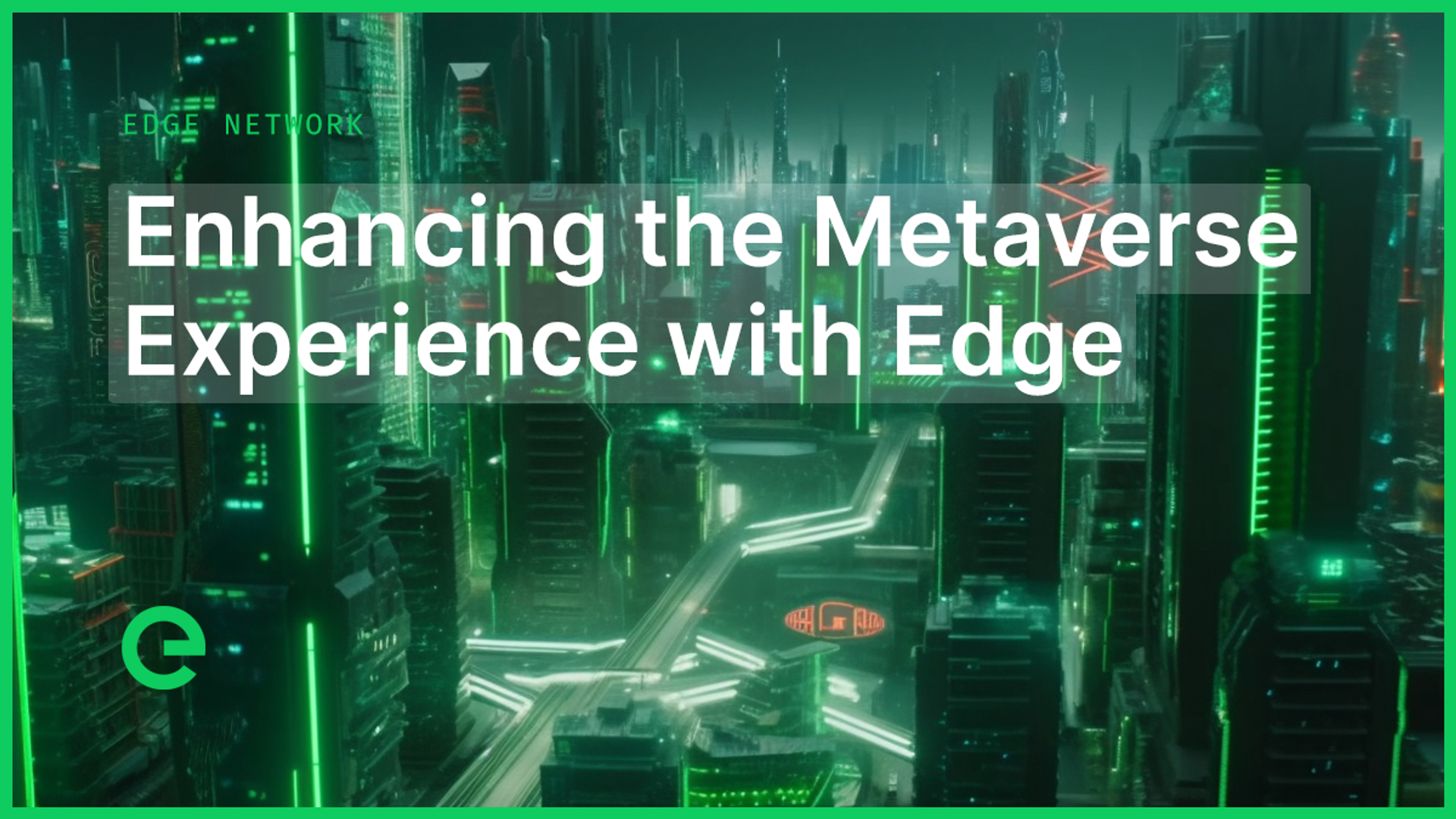 Enhancing the Metaverse Experience with Edge