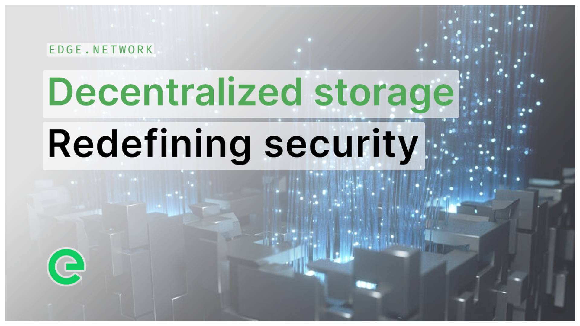 How Decentralization Enhances Cloud Storage Security