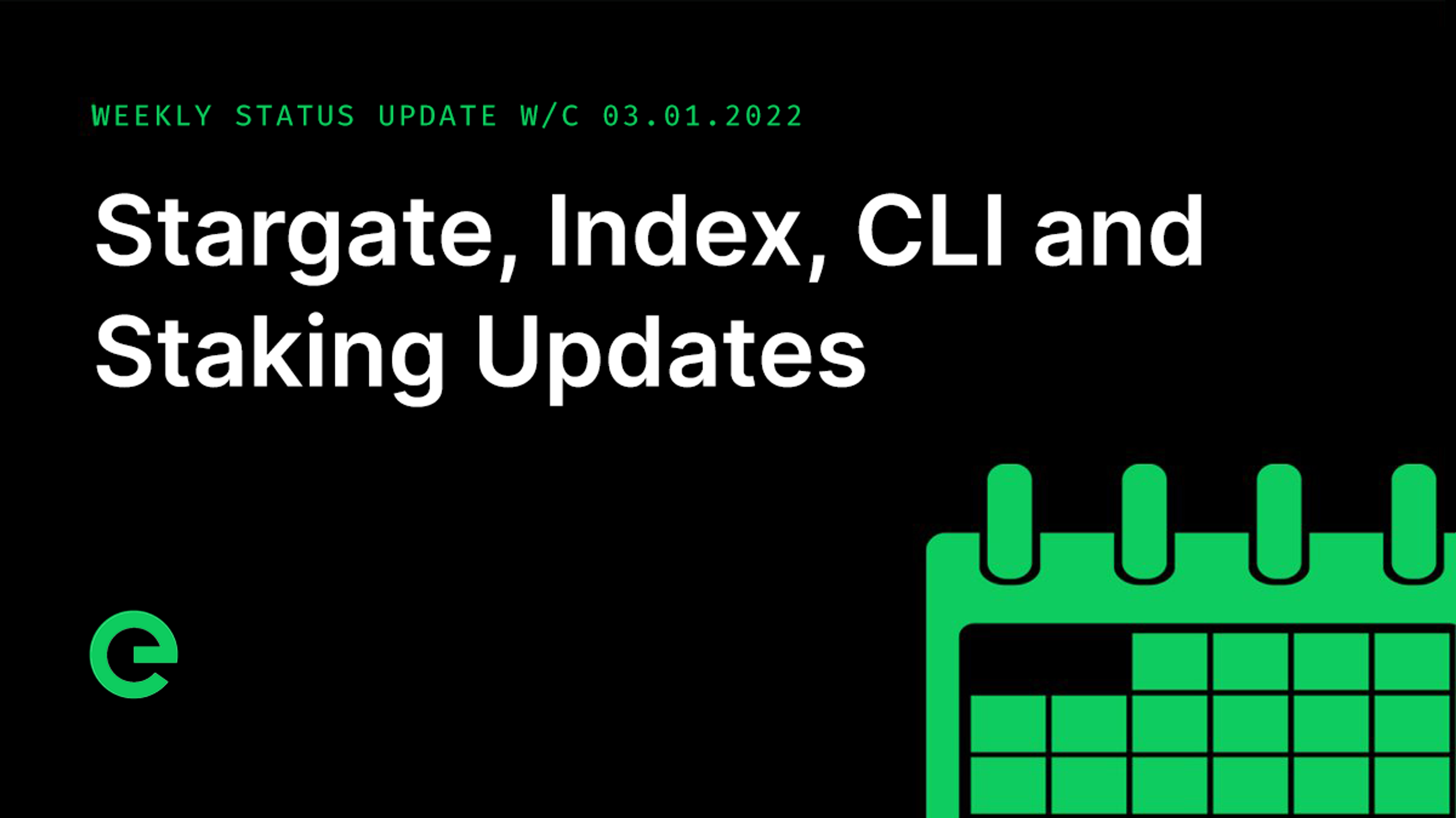 Weekly Update: W/C 03rd January, 2022